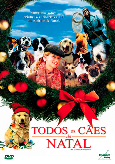 Capa do filme 'Todos os Cães do Natal'